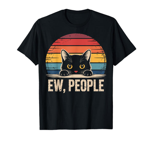 Ew People Retro Vintage Anti Social Cat Funny Introvert T-Shirt