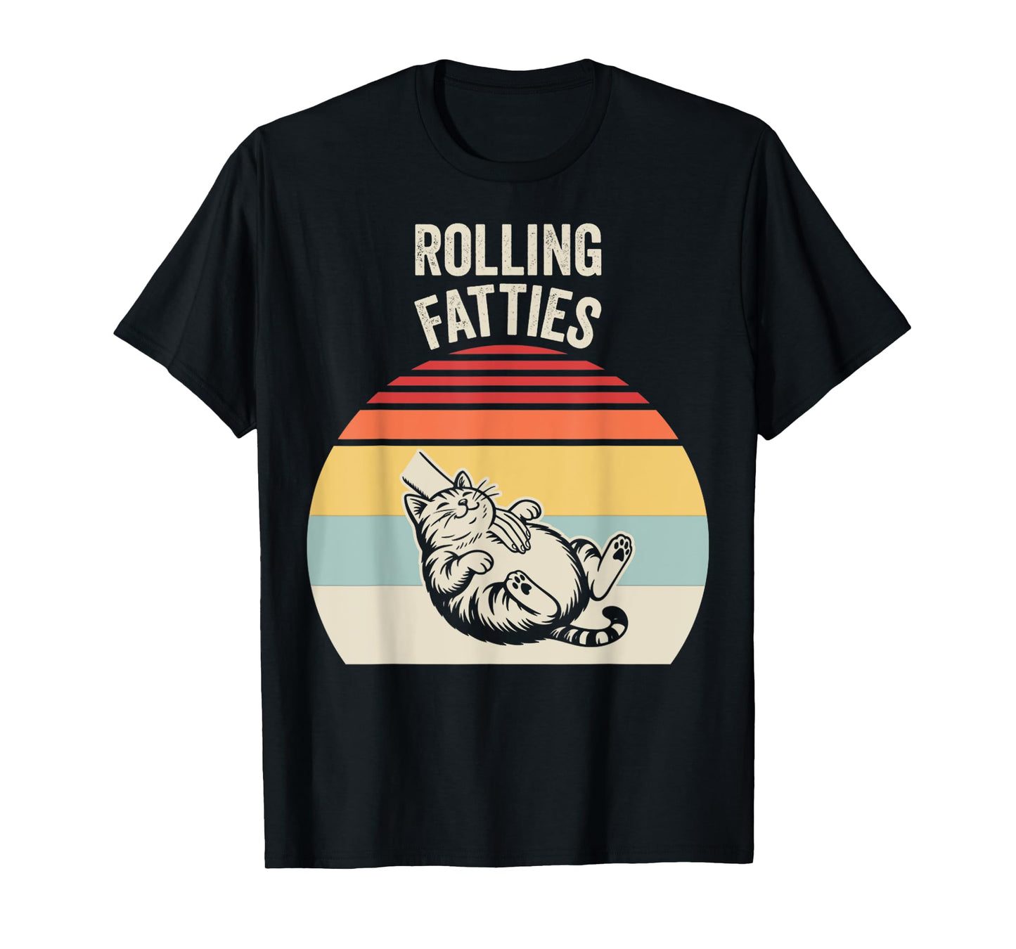Rolling Fatties Funny Cat Humor Vibes Retro T-Shirt