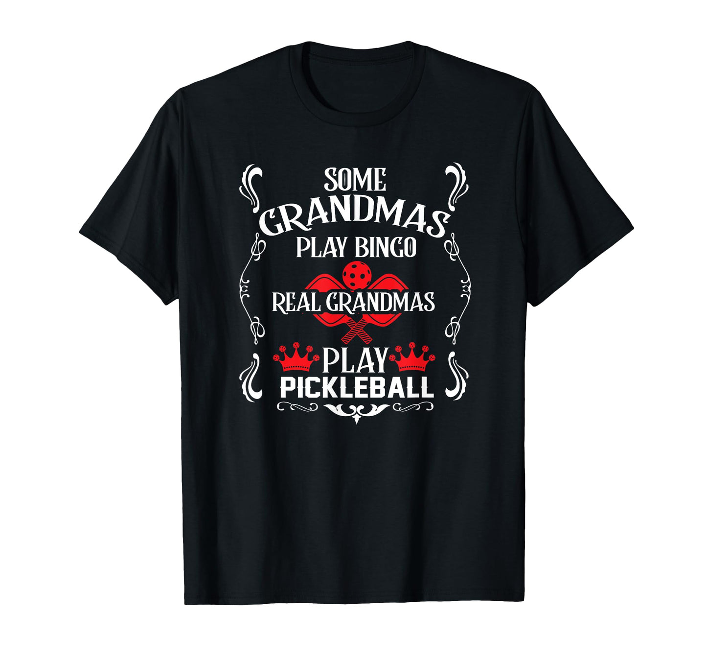 Pickleball Funny Grandma Saying for Senior Mother T-Shirt