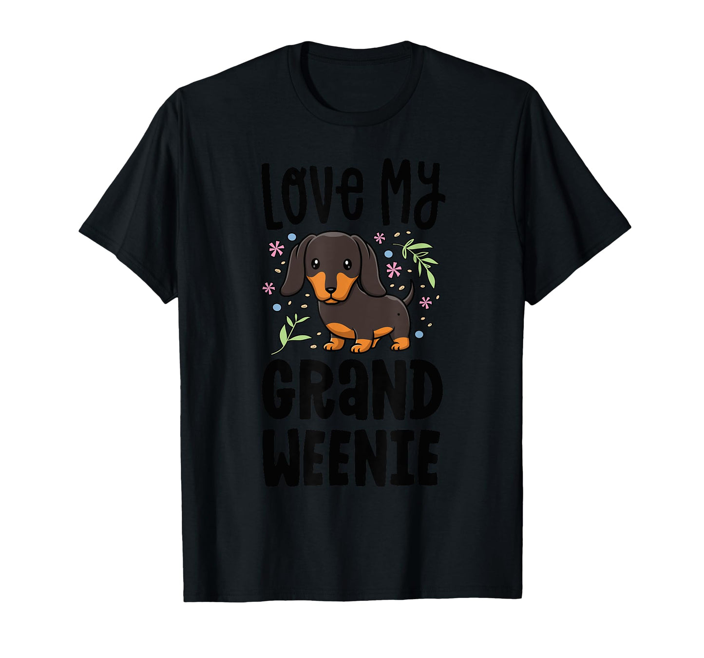 Love My Grand Weenie Dachshund Granddog Grandma Grandpa T-Shirt