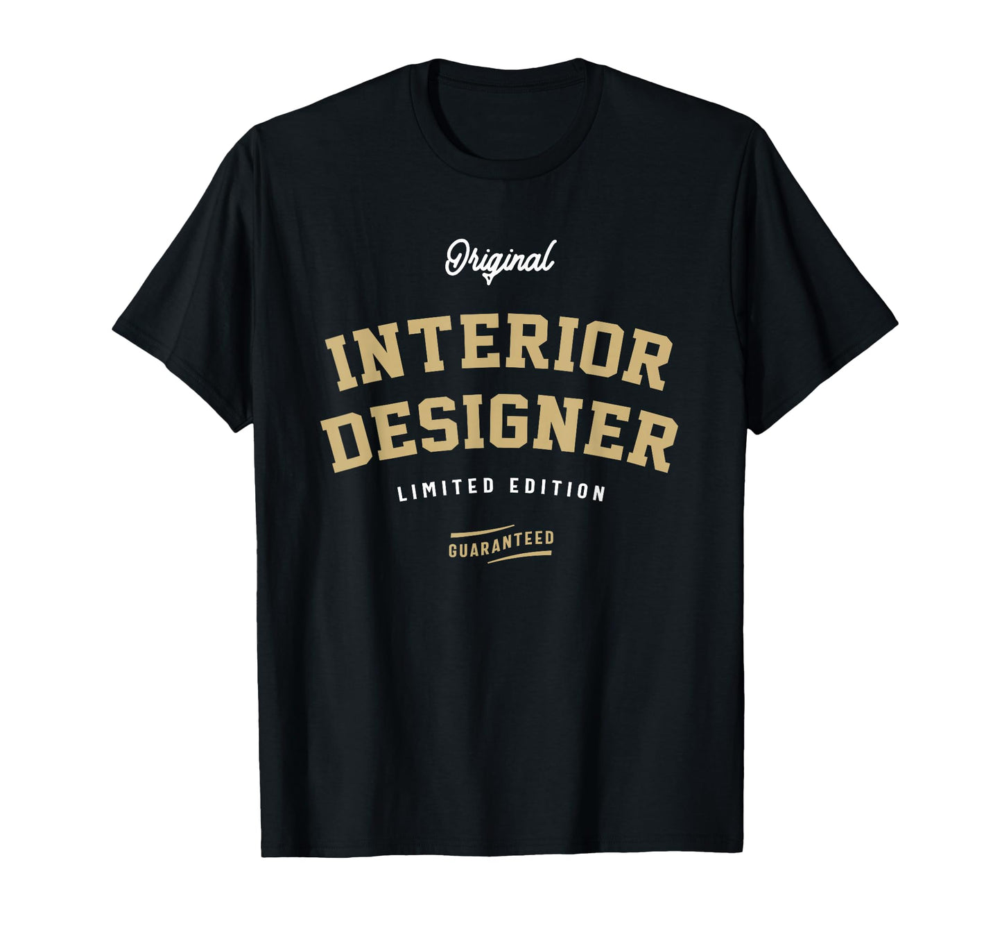 Original Interior Designer Limited Edition T-Shirt