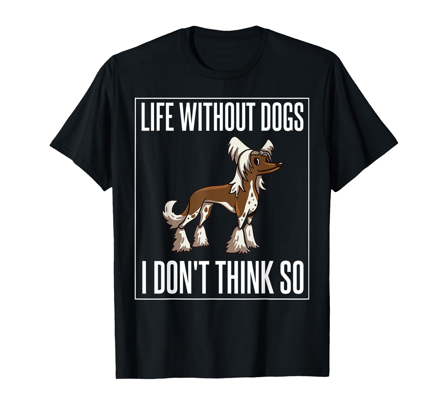 Chinese Crested Powderpuff Dog Gift Puppies Owner Lover Men Women Kids T-Shirt