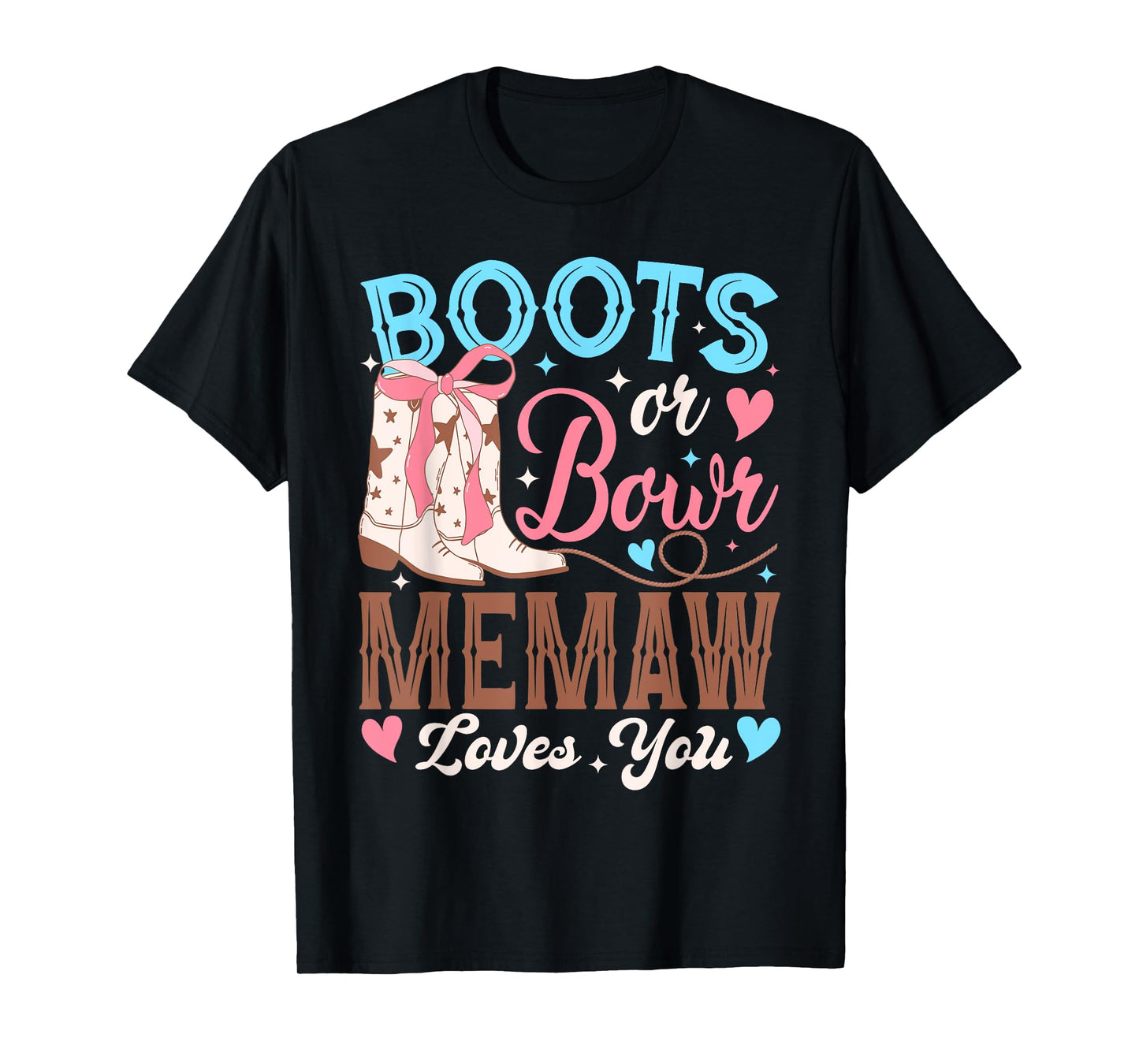 Boots or Bows Memaw Loves You Gender Reveal Family T-Shirt