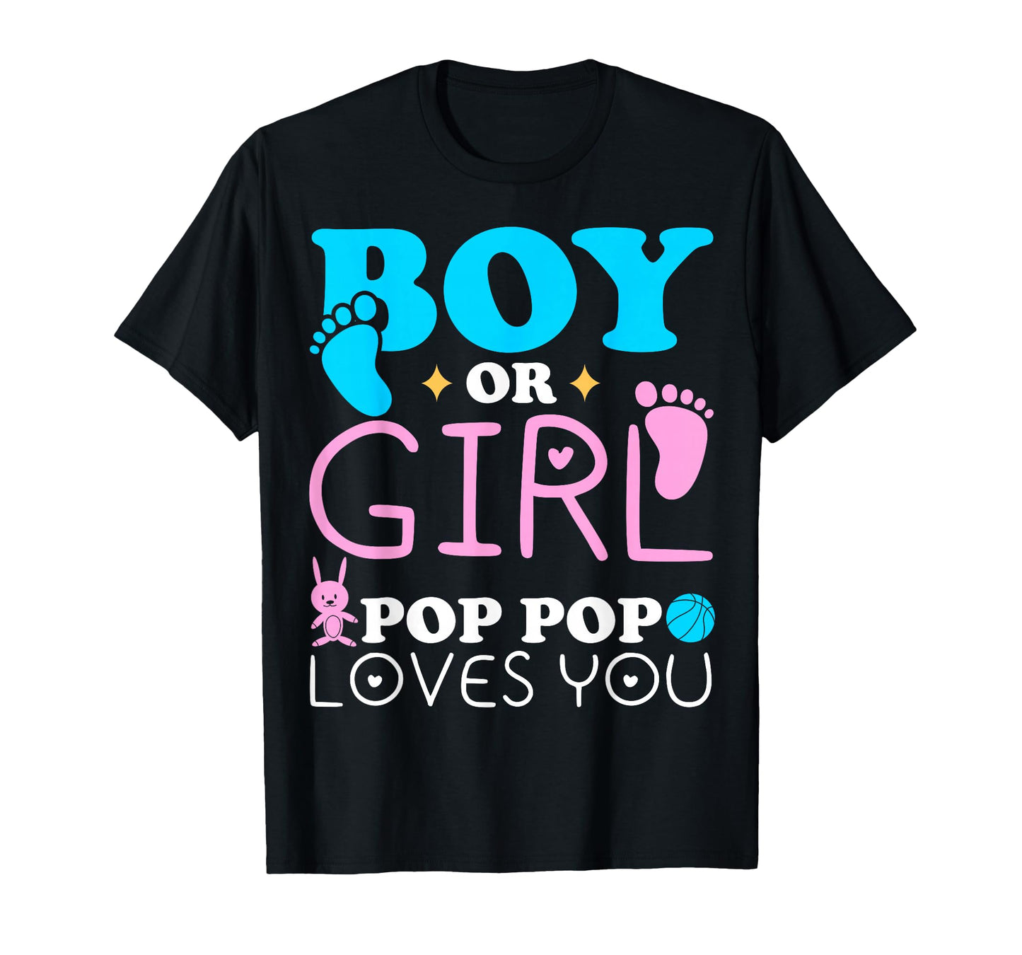 Boy Or Girl Pop Pop Loves You Gender Reveal Grandfather T-Shirt