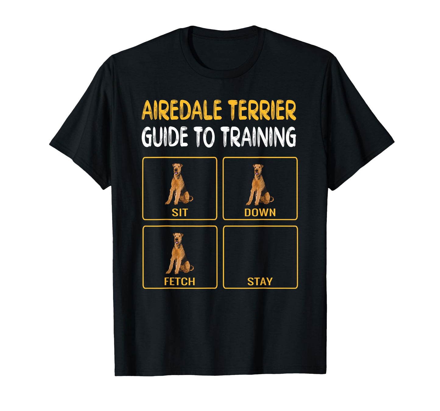 Funny Airedale Terrier Guide to Training Dog Obedience T-Shirt