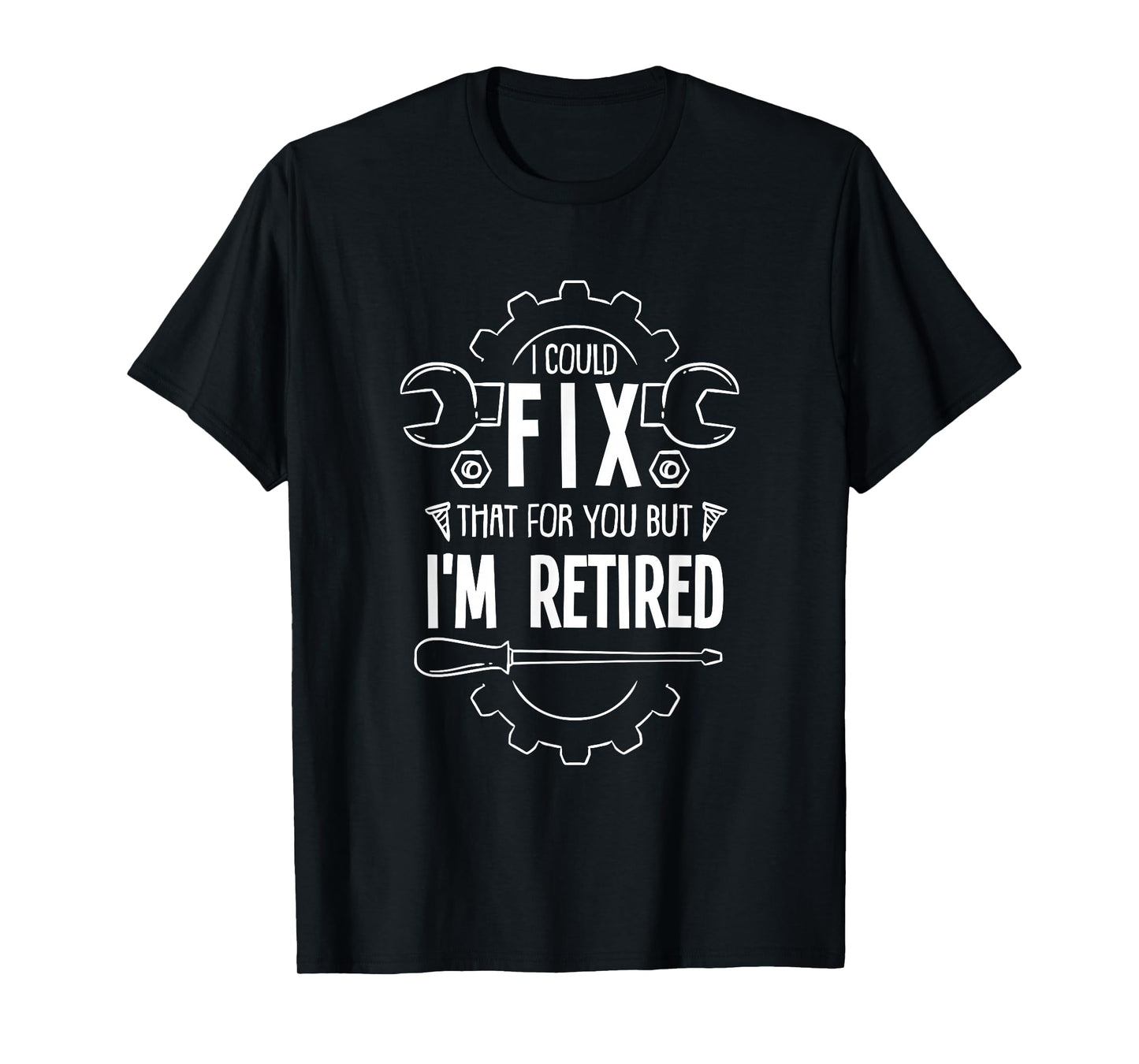 Funny Retirement Gift for A Retired Mechanic T-Shirt
