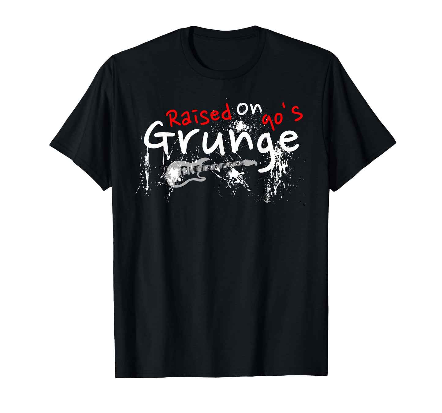 Raised On 90's Grunge Rock Music Lover T-Shirt
