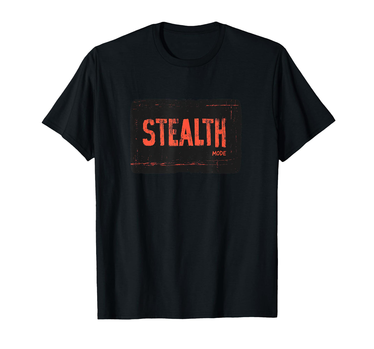 Awesome Stealth Mode T-Shirt