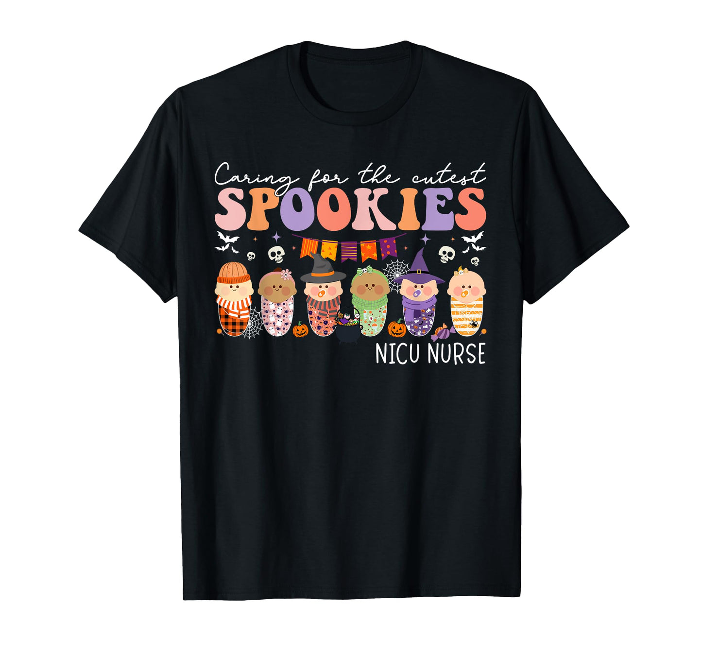 Caring For The Cutest Little Spookies NICU Nurse Halloween T-Shirt