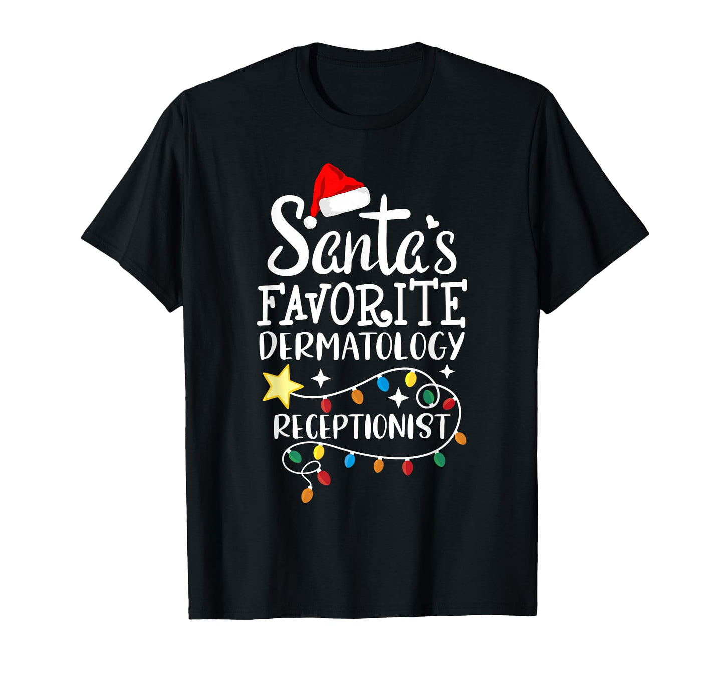 Santa's Favorite Dermatology Receptionist Med Administrative T-Shirt