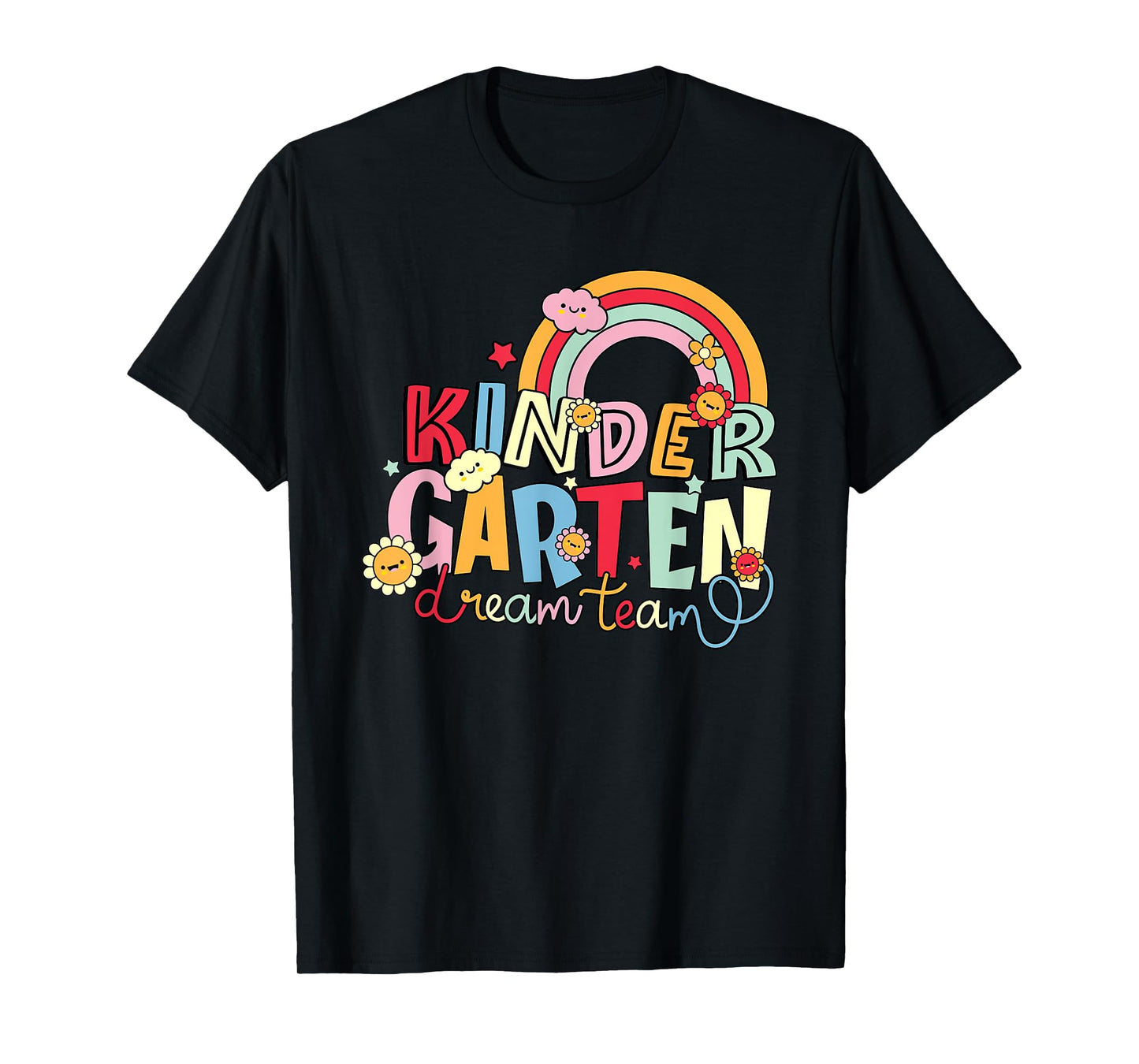 Kindergarten Dream Team, Best Kindergarten Teacher T-Shirt