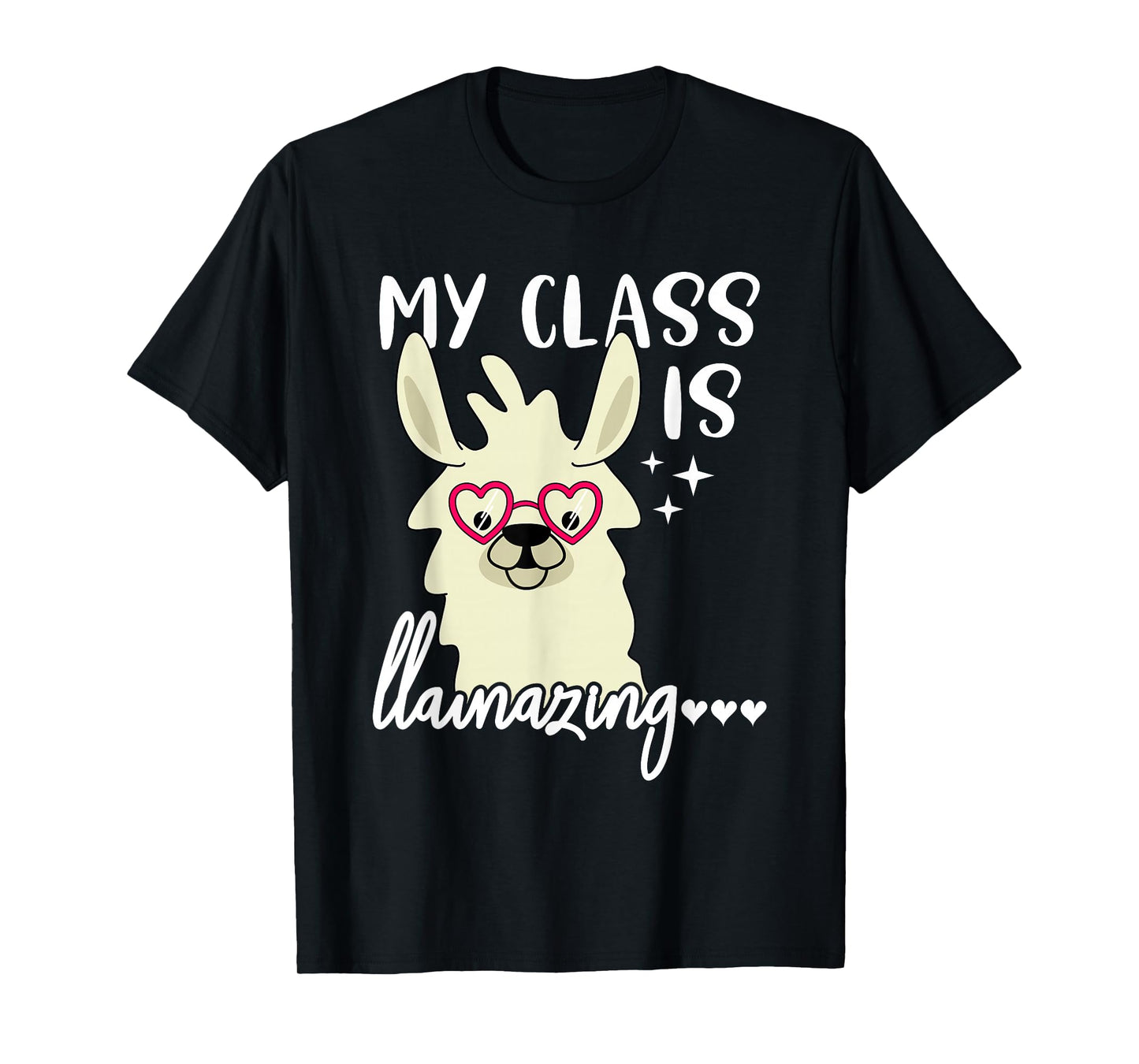 My Class is Llamazing T shirt Llama Teacher Drama Funny Tees T-Shirt