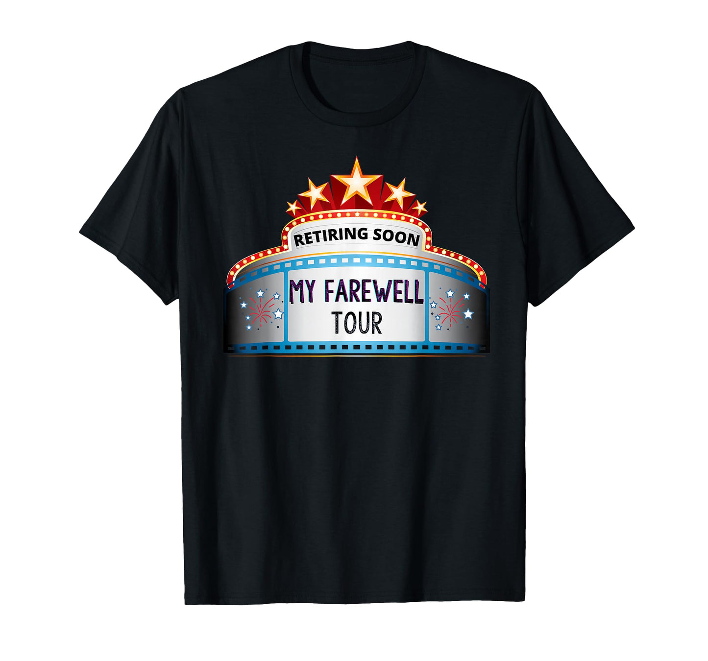 Funny Retirement Sarcasm Retiring Soon Farewell Apparel T-Shirt