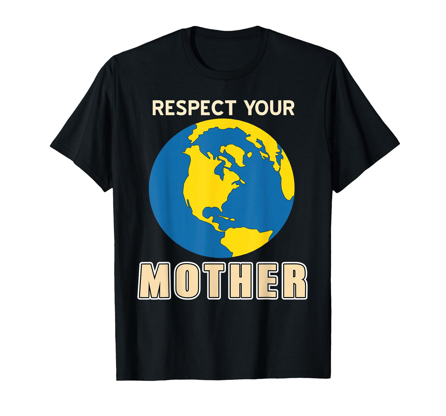 Respect Planet Home Environment Earth Day Climate T-Shirt