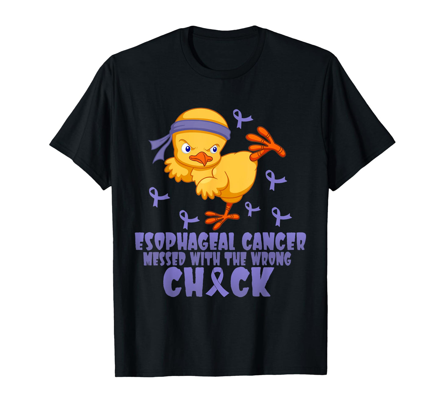 Esophageal Cancer Messed With The Wrong Chick T-Shirt