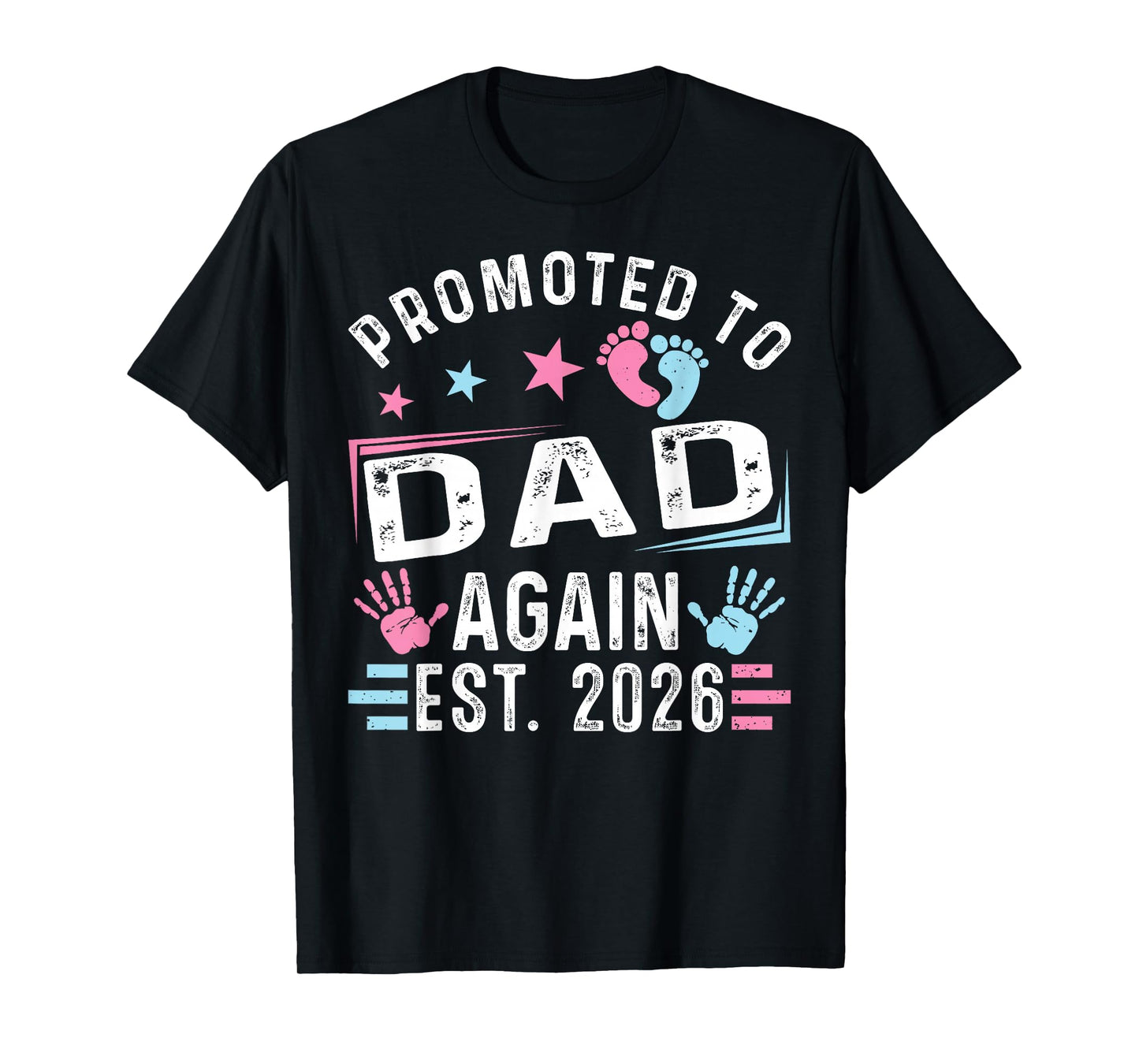 Promoted to Dad Again Est. 2026 Vintage Dad T-Shirt