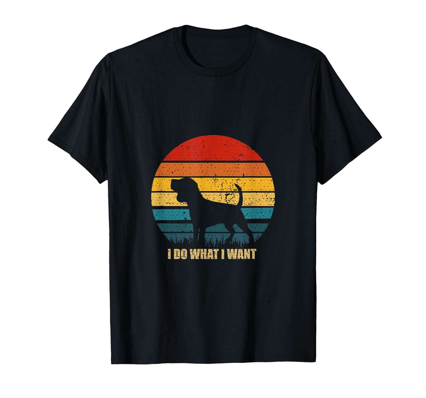 Funny Dog Gift Vintage Sunset I Do What I Want Dog Men Women T-Shirt