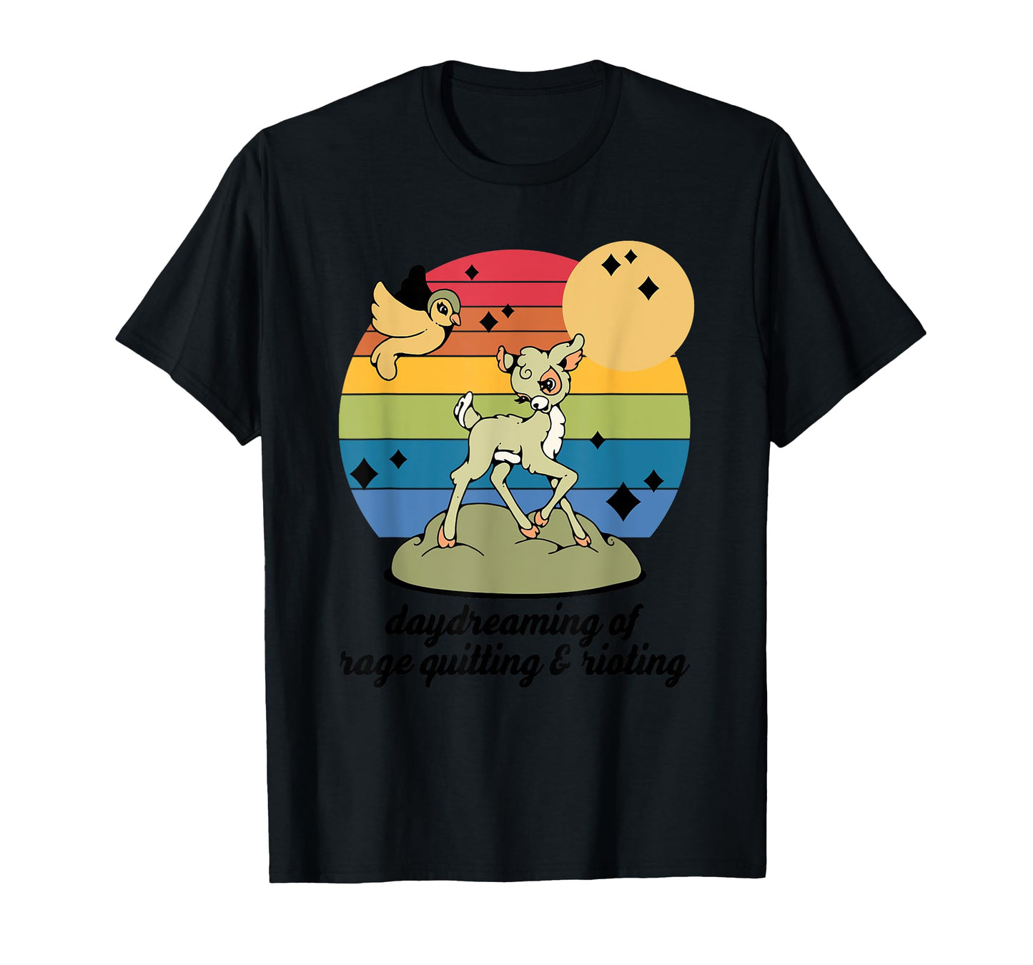 Daydreaming of Rage Quitting & Rioting T-Shirt