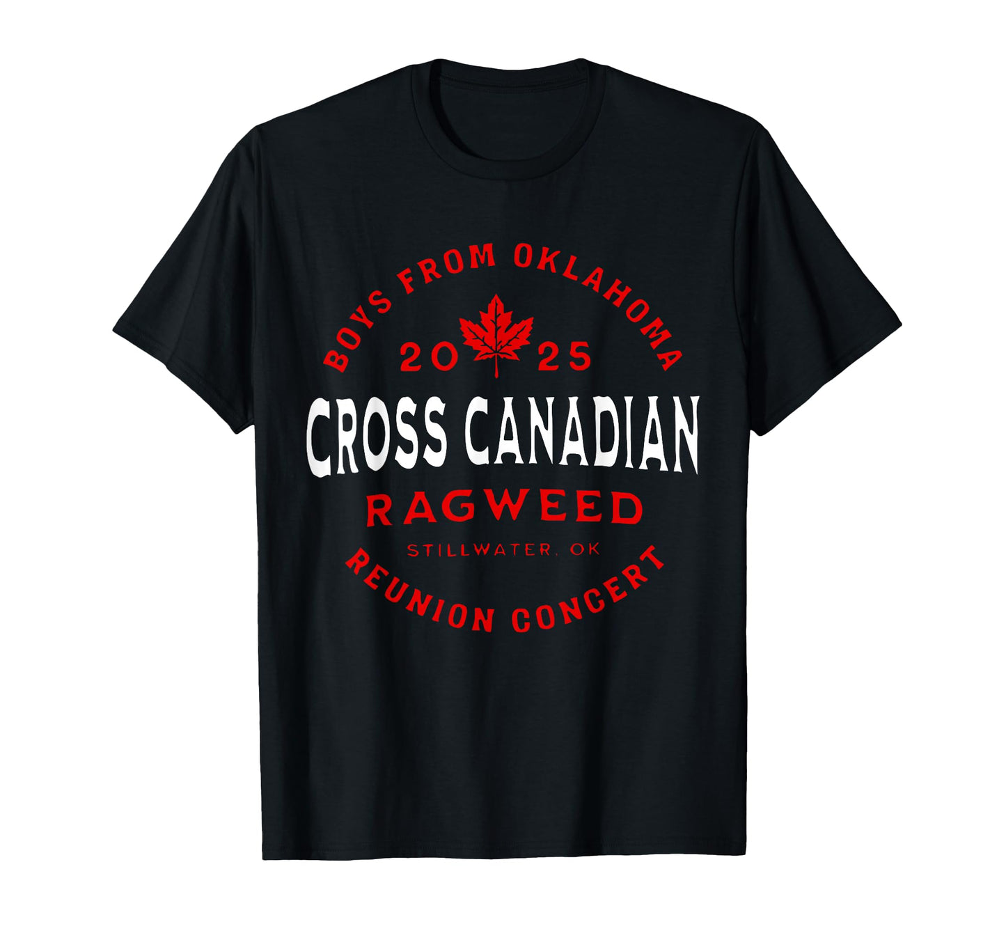 Cross Canadian Ragweed The Boys From Oklahoma T-Shirt