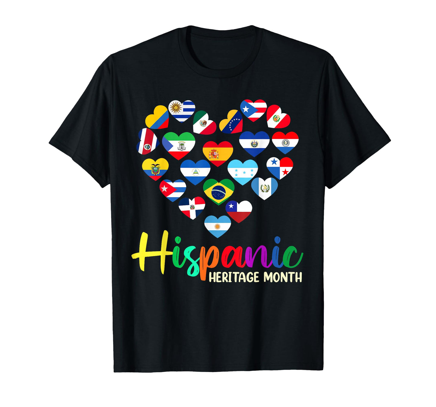 Happy National Hispanic Heritage Month All Countries Heart T-Shirt