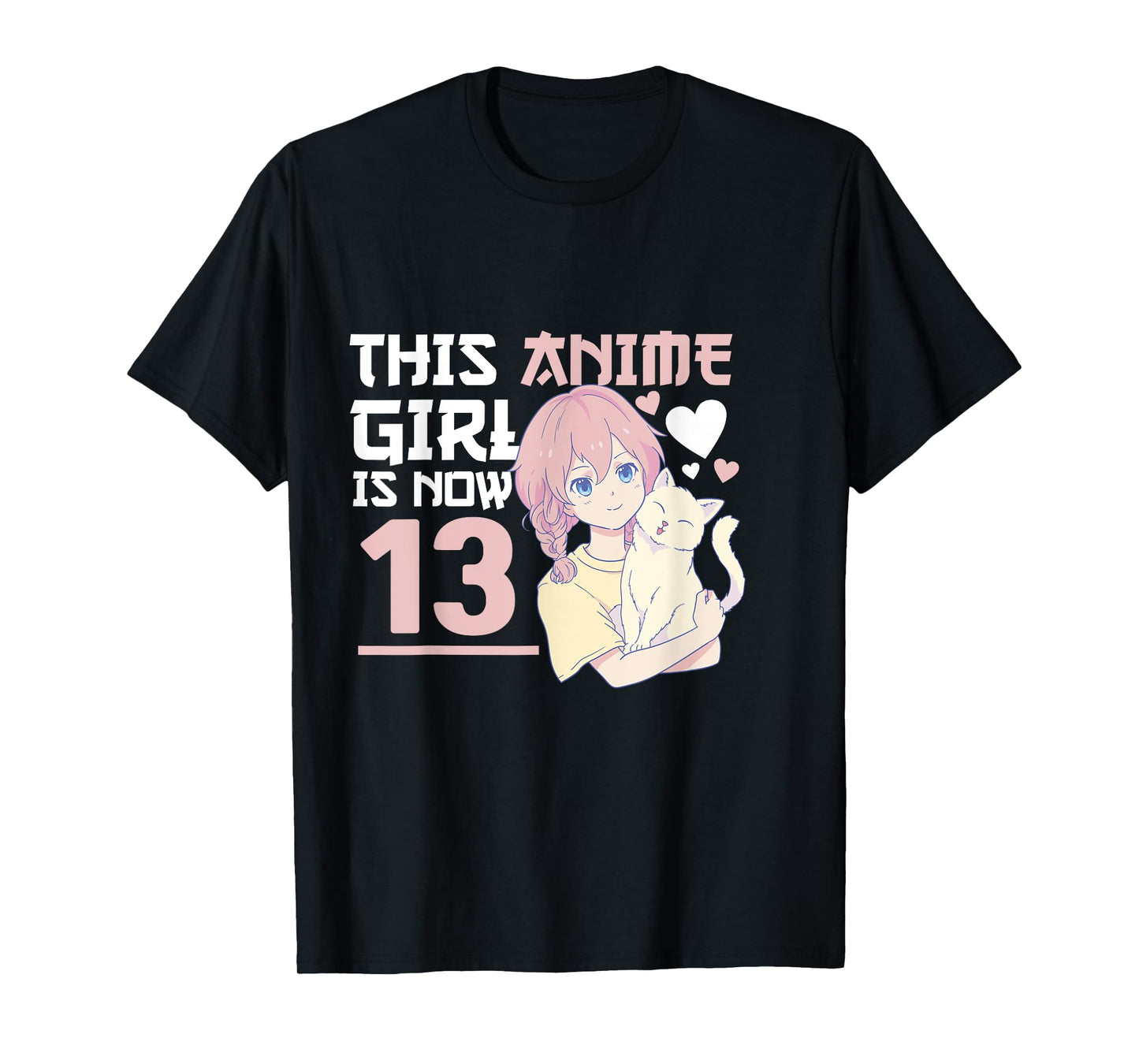 Manga This Anime Girl is now 13 Years Old 13 th Birthday T-Shirt