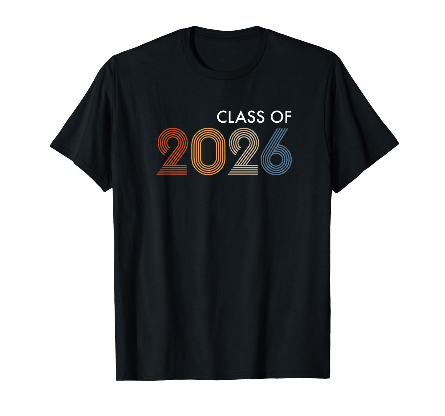 Class of 2026 College University High School Future Graduate T-Shirt