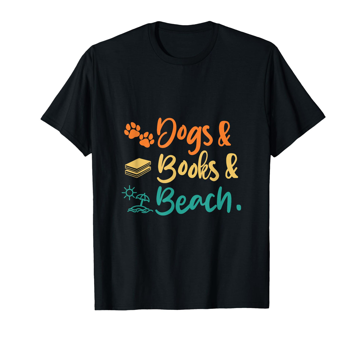Dogs Books Beach Holiday Summer Funny T-Shirt