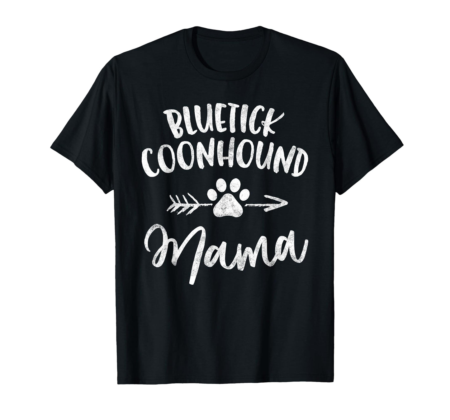 Bluetick Coonhound Mama Shirt Coonhound Lover Gifts Dog Mom T-Shirt for Men Women Girls Kids