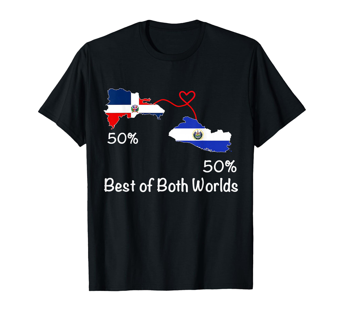 Half Dominican Half Salvadoran Flag Map Love Salvadoran RD T-Shirt