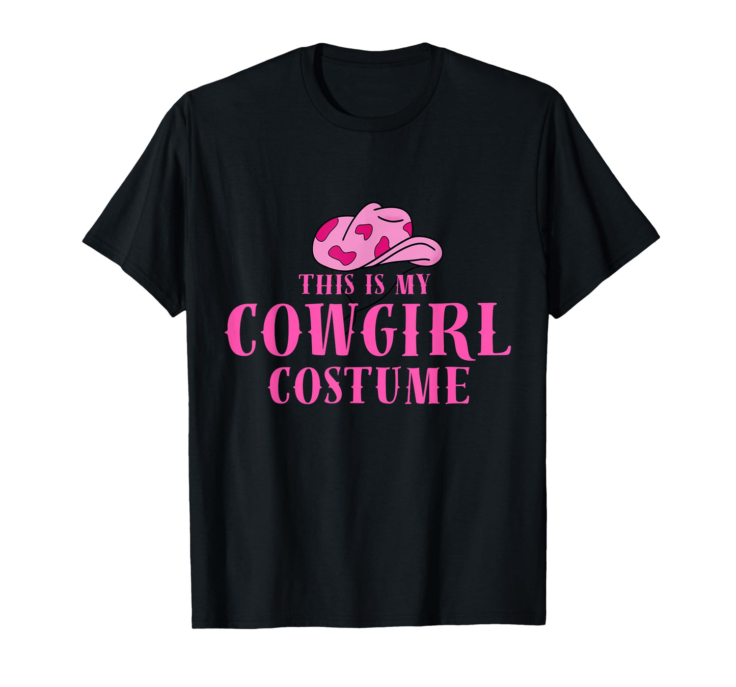 This Is My Cowgirl Costume Women Western Cowboy Rodeo tee T-Shirt