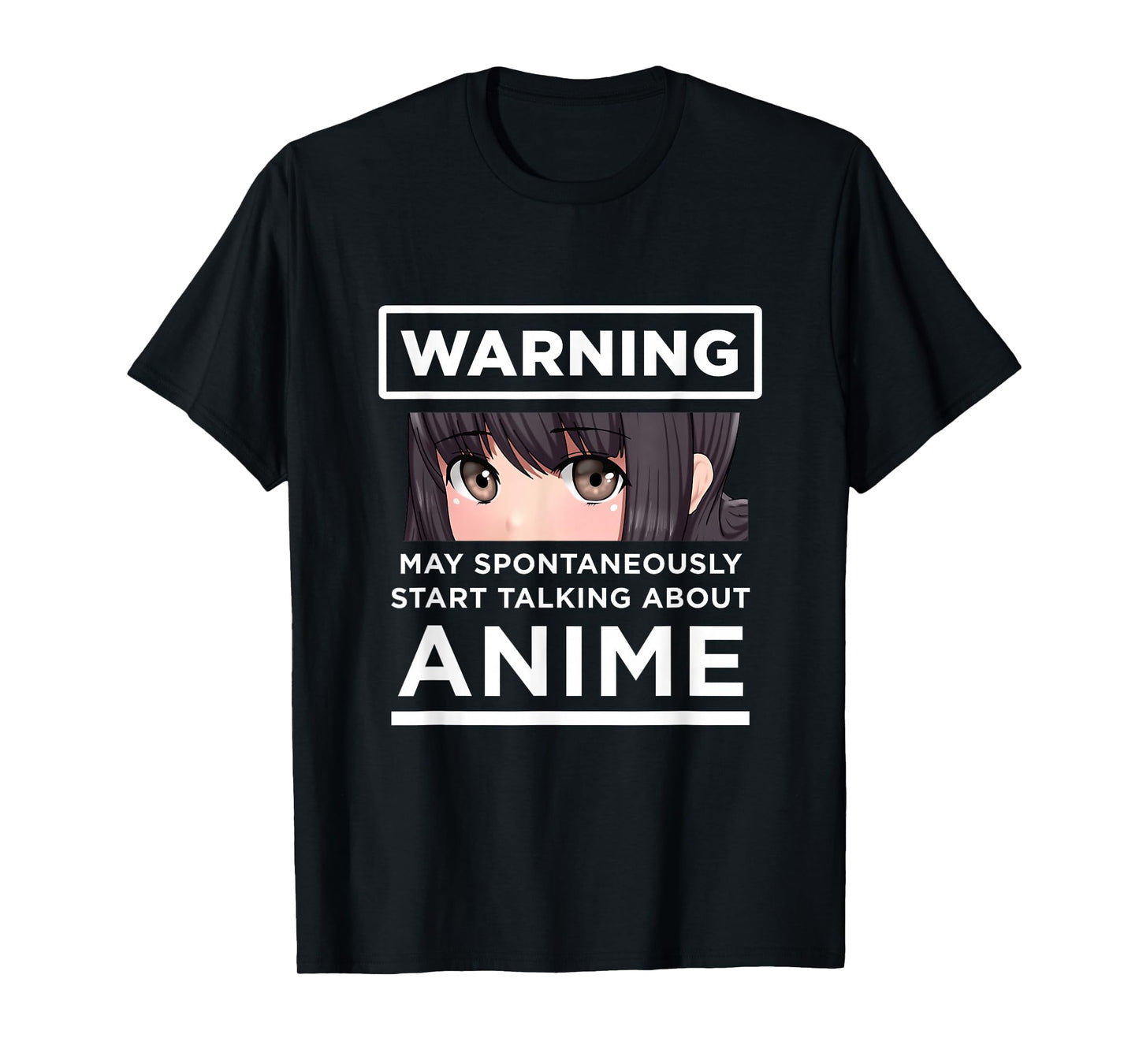 Warning May Spontaneously Start Talking About Anime T-Shirt