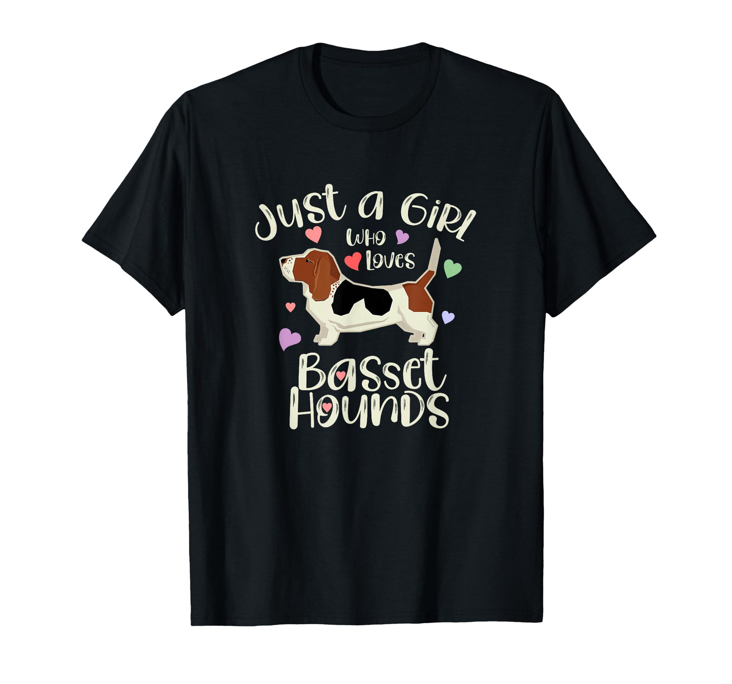 JUST A GIRL WHO LOVES BASSET HOUNDS T-Shirt