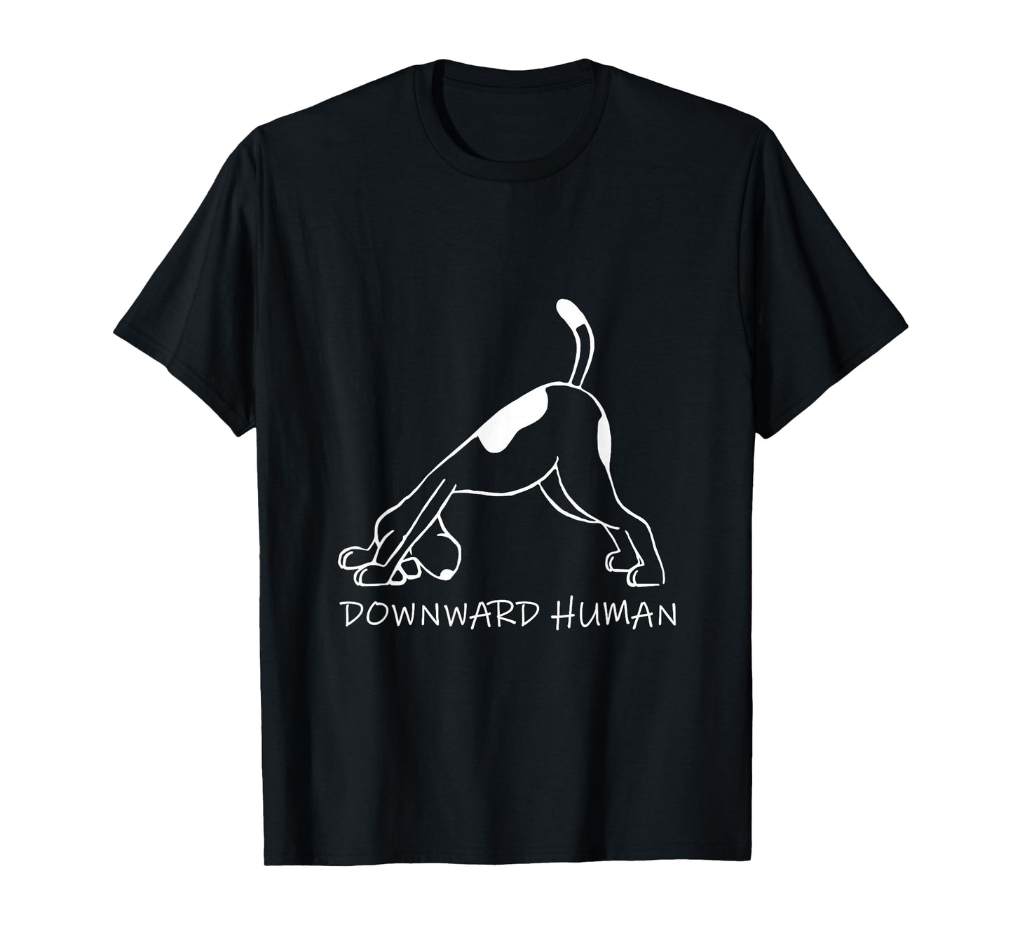 Downward Human Dog Funny Yoga Lover Pet Gift T-Shirt - Women's Black Small Classic Fit Short Sleeve Letter Print T-Shirt