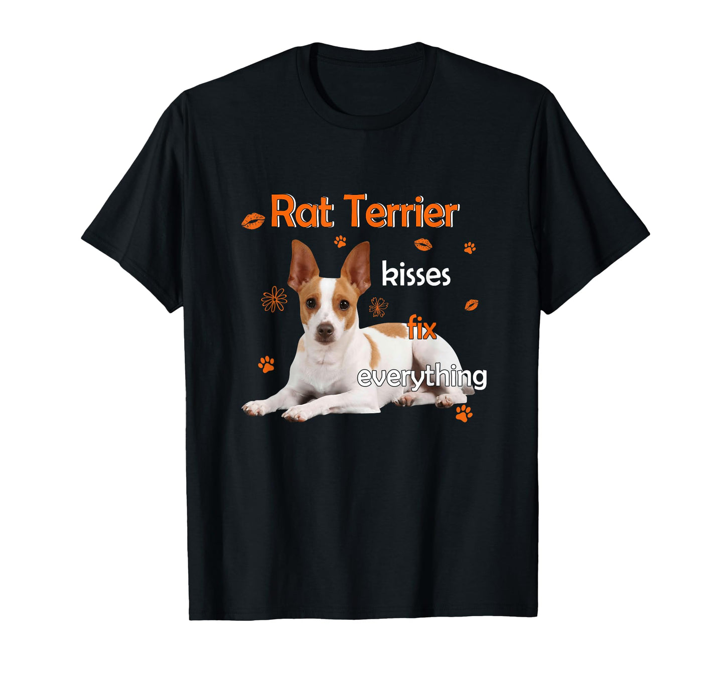 Rat Terrier Kisses Fix Everything T-Shirt