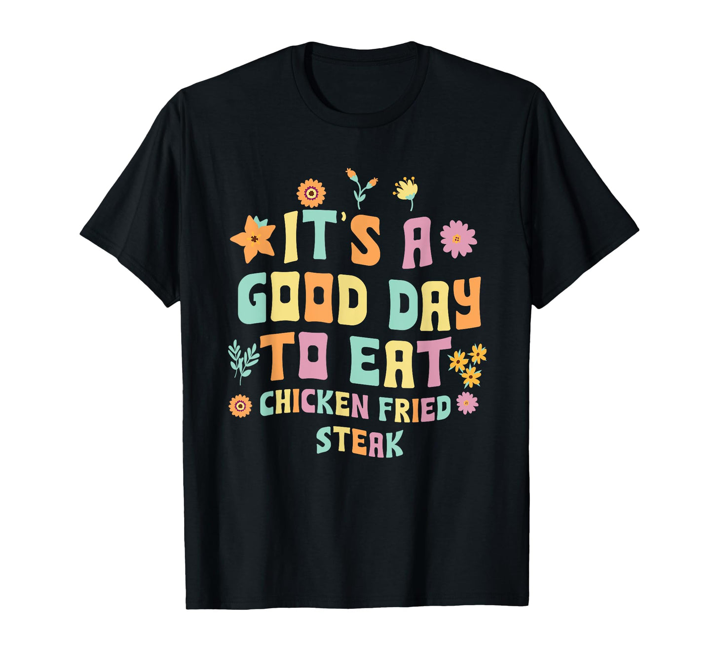 Great Chicken Fried Steak Apparel Love Country Fried Steak T-Shirt