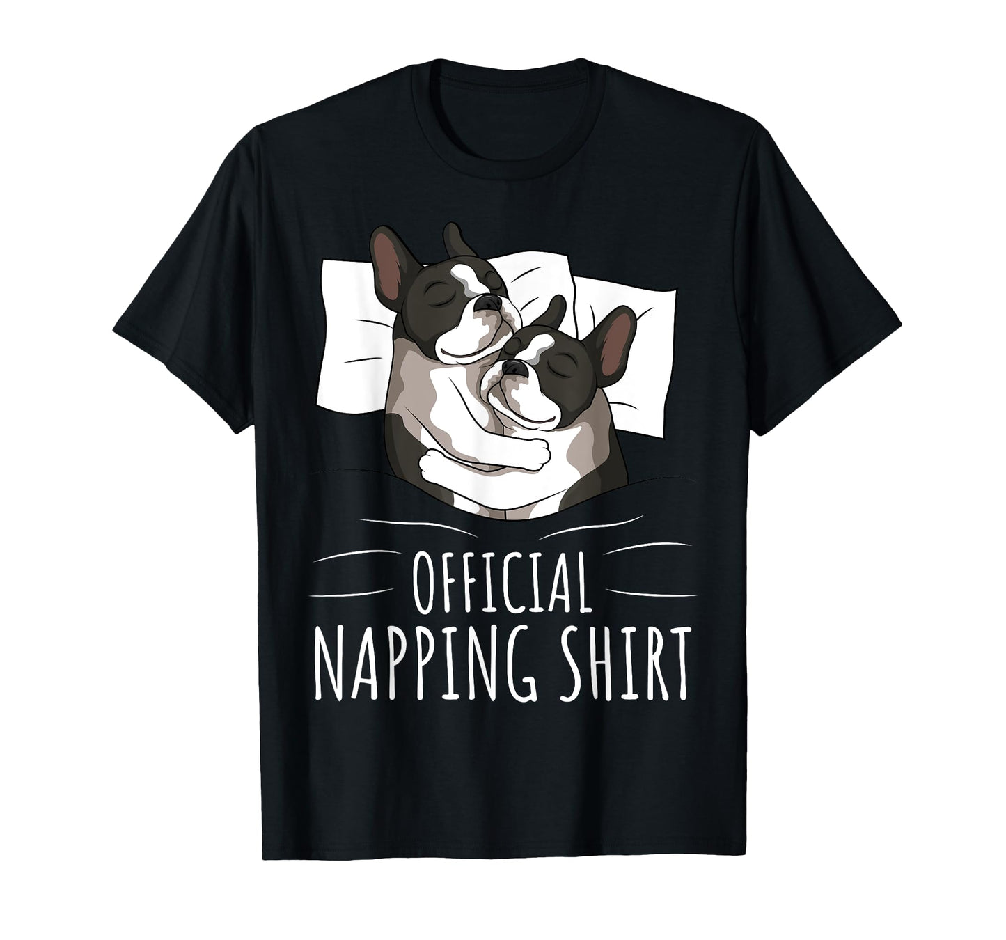Sleeping Boston Terrier Dog Lover Official Napping T-Shirt