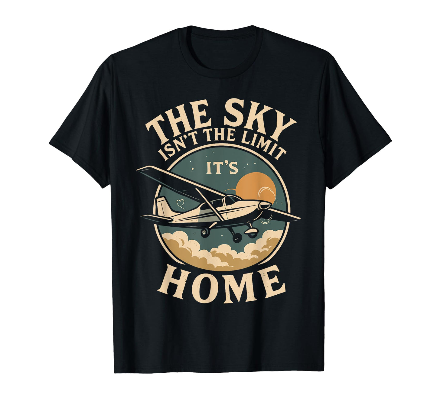 Airplane Pilot Vintage Retro The Sky Isn't The Limit It's T-Shirt