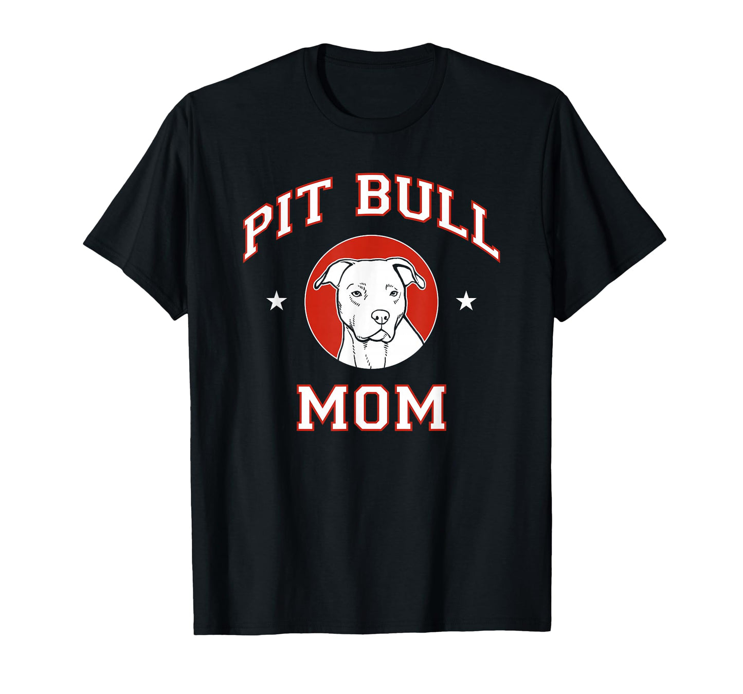 Pit Bull Mom Dog Mother T-Shirt