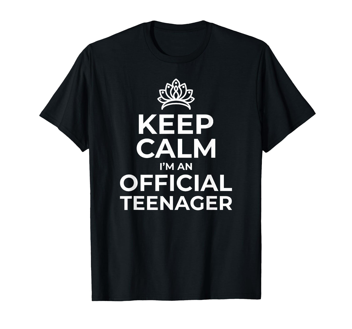 Keep Calm Birthday Official Teenager T-Shirt 13th Funny Girl T-Shirt Small