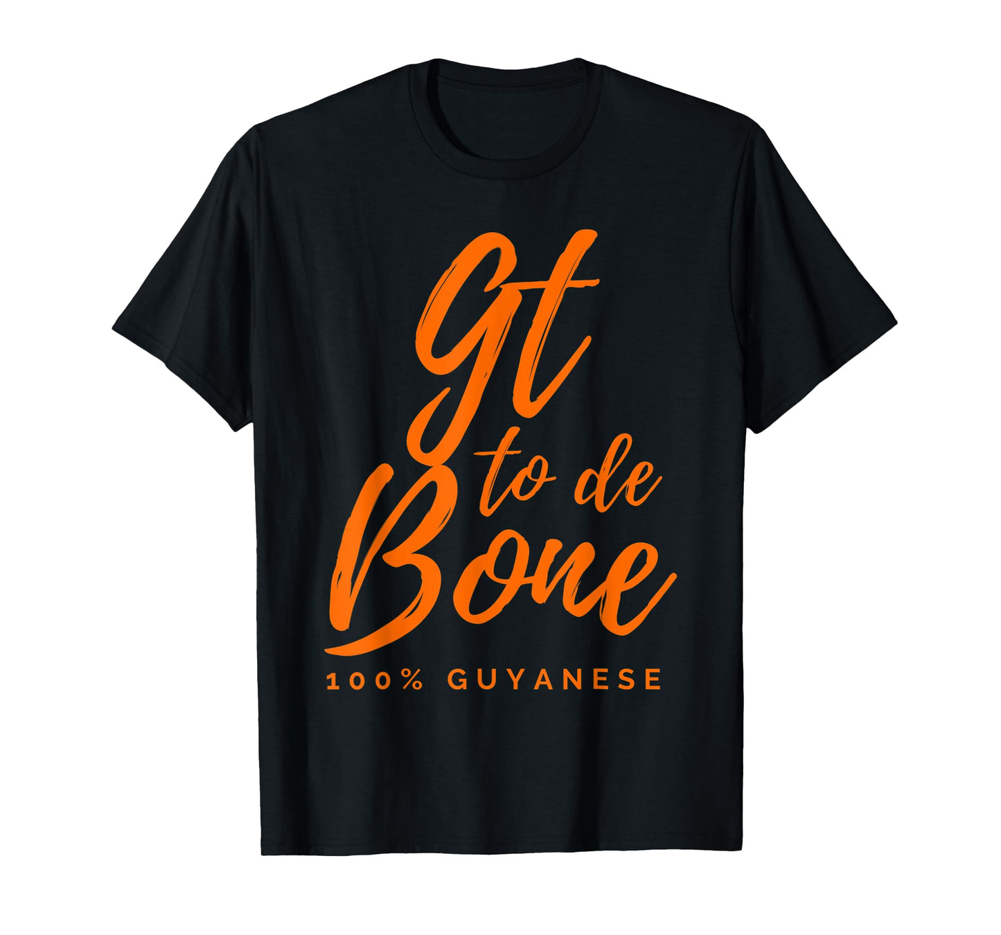 GT to de bone, Patriotic Guyanese Women Kids Men T-Shirt