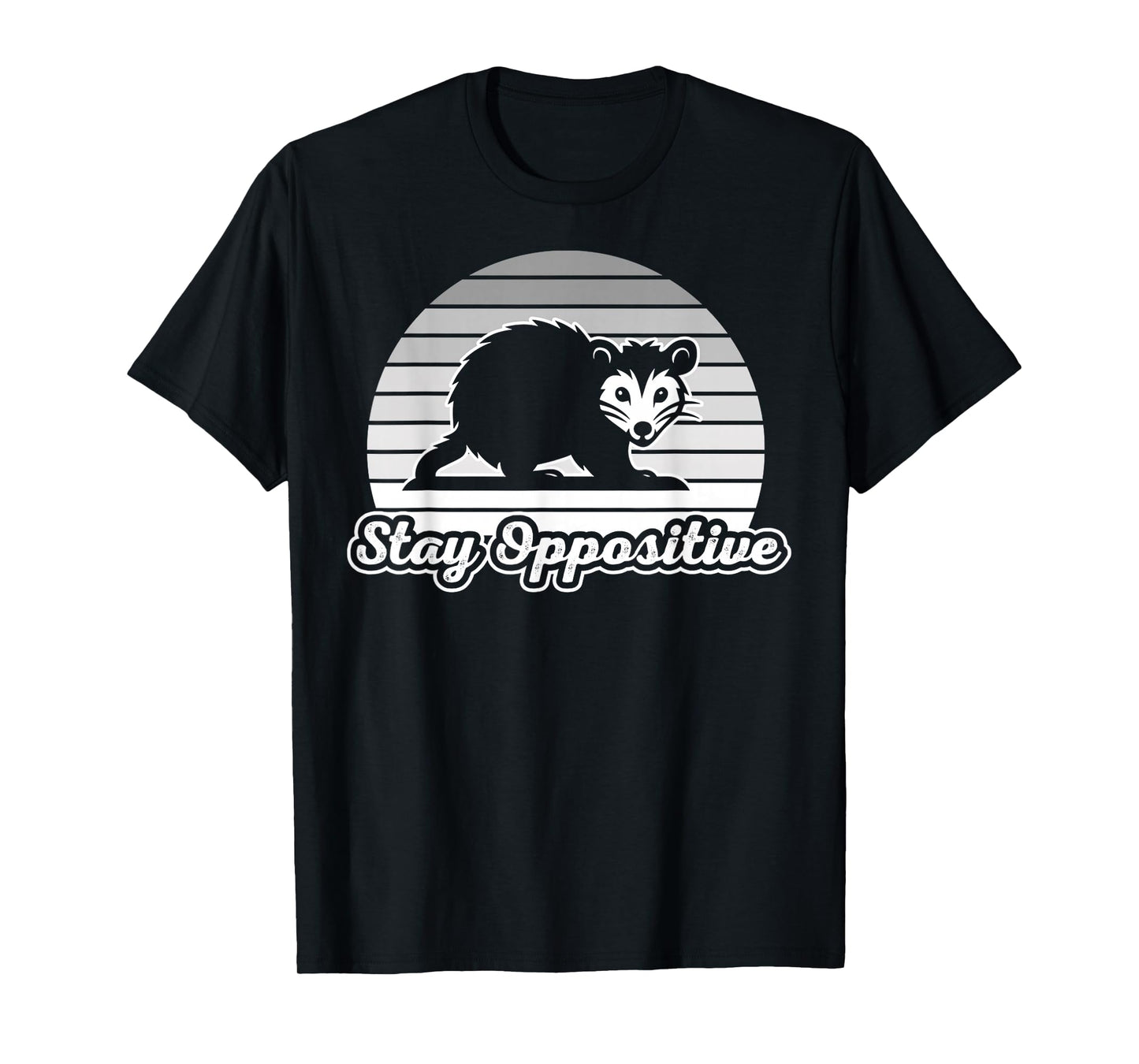 Stay Oppositive Opossum Mood Boost T-Shirt