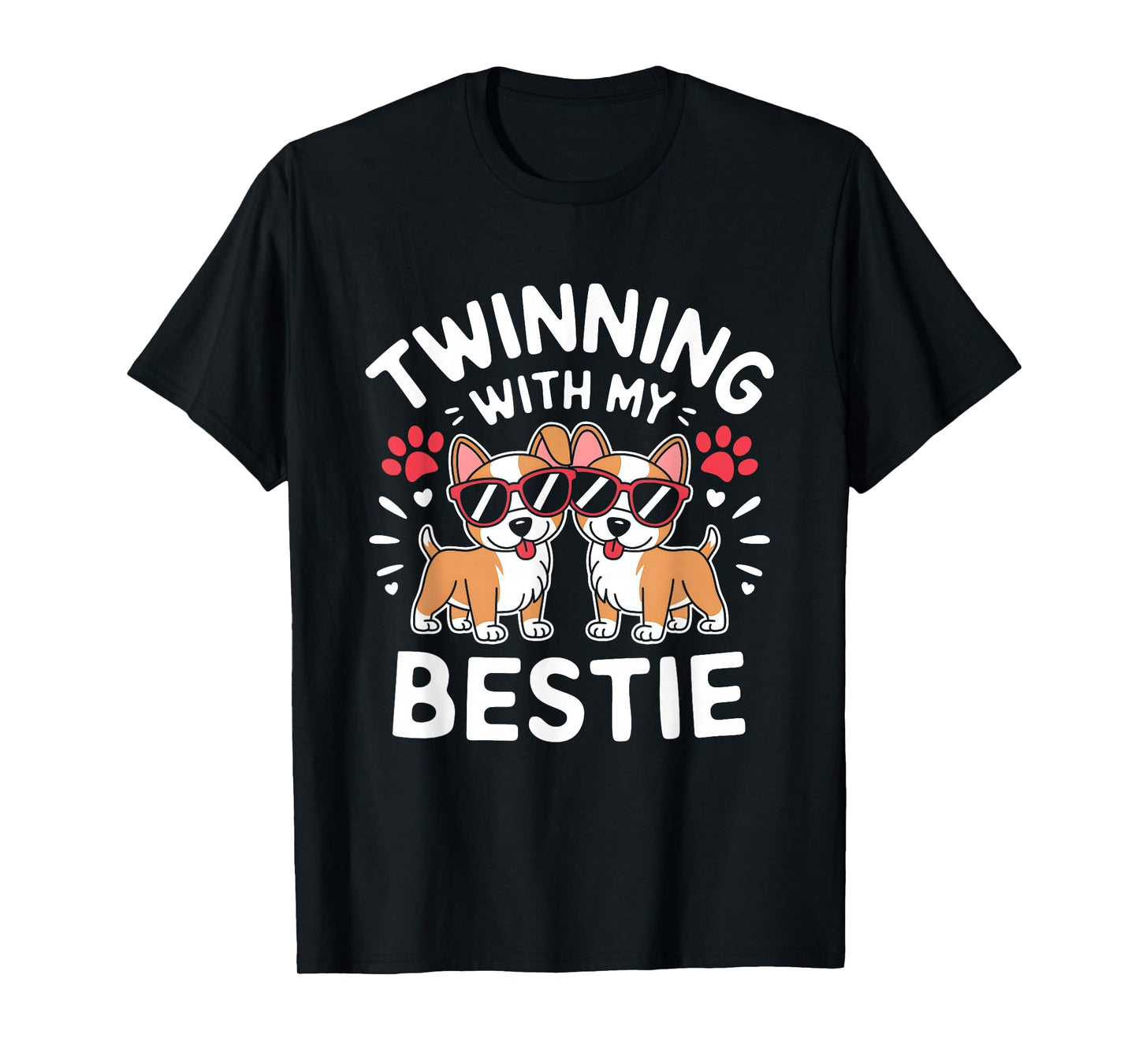 Twinning With My Bestie Dog Cute Friends Matching T-Shirt