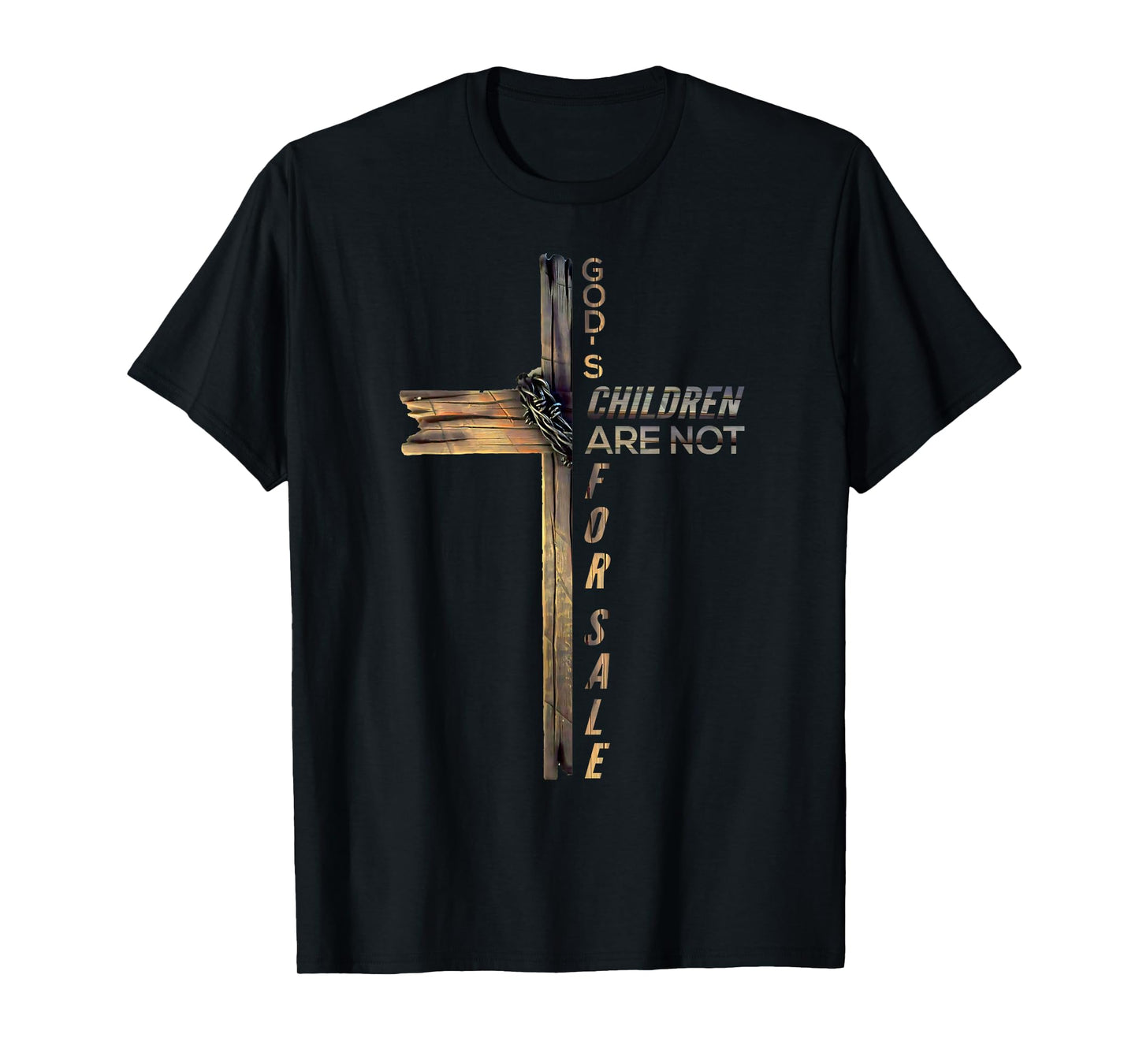 God's Children Are Not For Sale Funny Quote God's Children T-Shirt