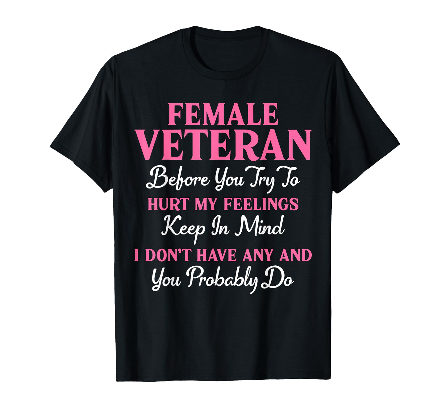 Female Veteran Retired Military Women Veteran Mother Grandma T-Shirt