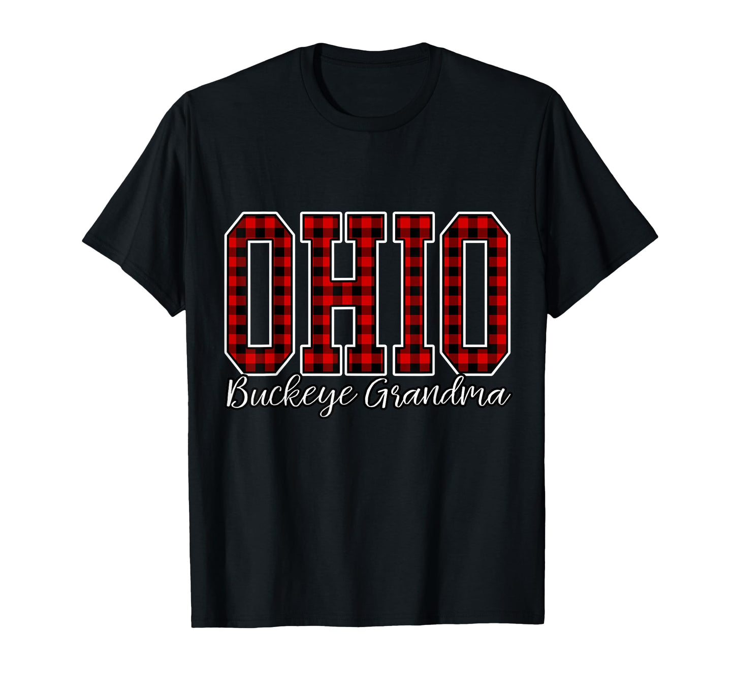 Grandma Buffalo Plaid Ohio Home Buckeye Quote State T-Shirt