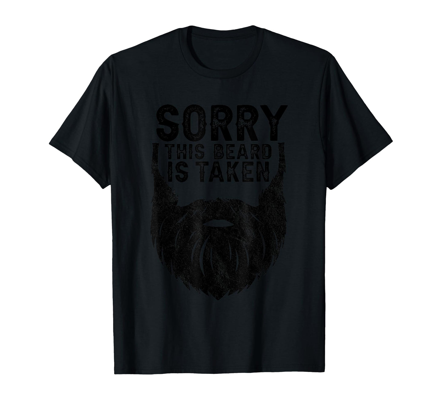 Sorry This Beard is Taken Funny Country Retro Father's Day T-Shirt