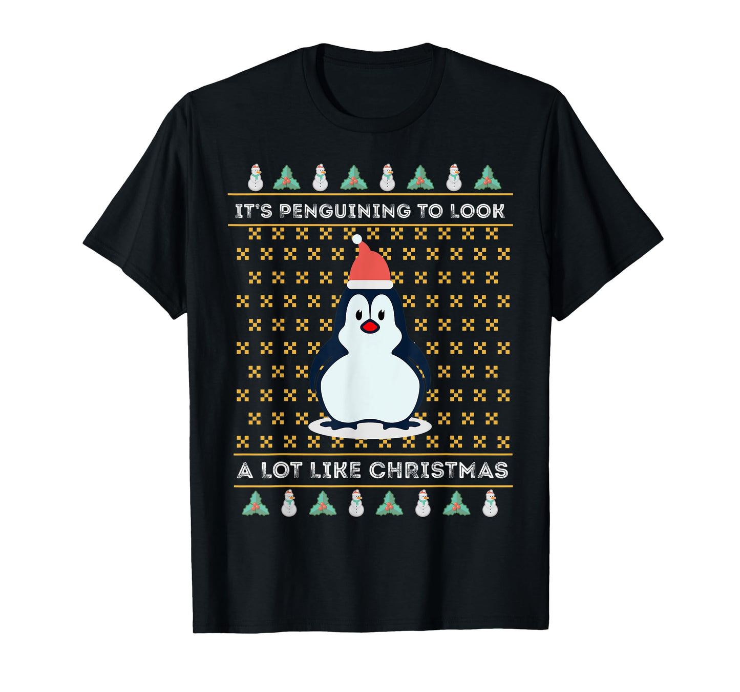 Its Penguining To Look A Lot Like Christmas Penguin Wildlife T-Shirt