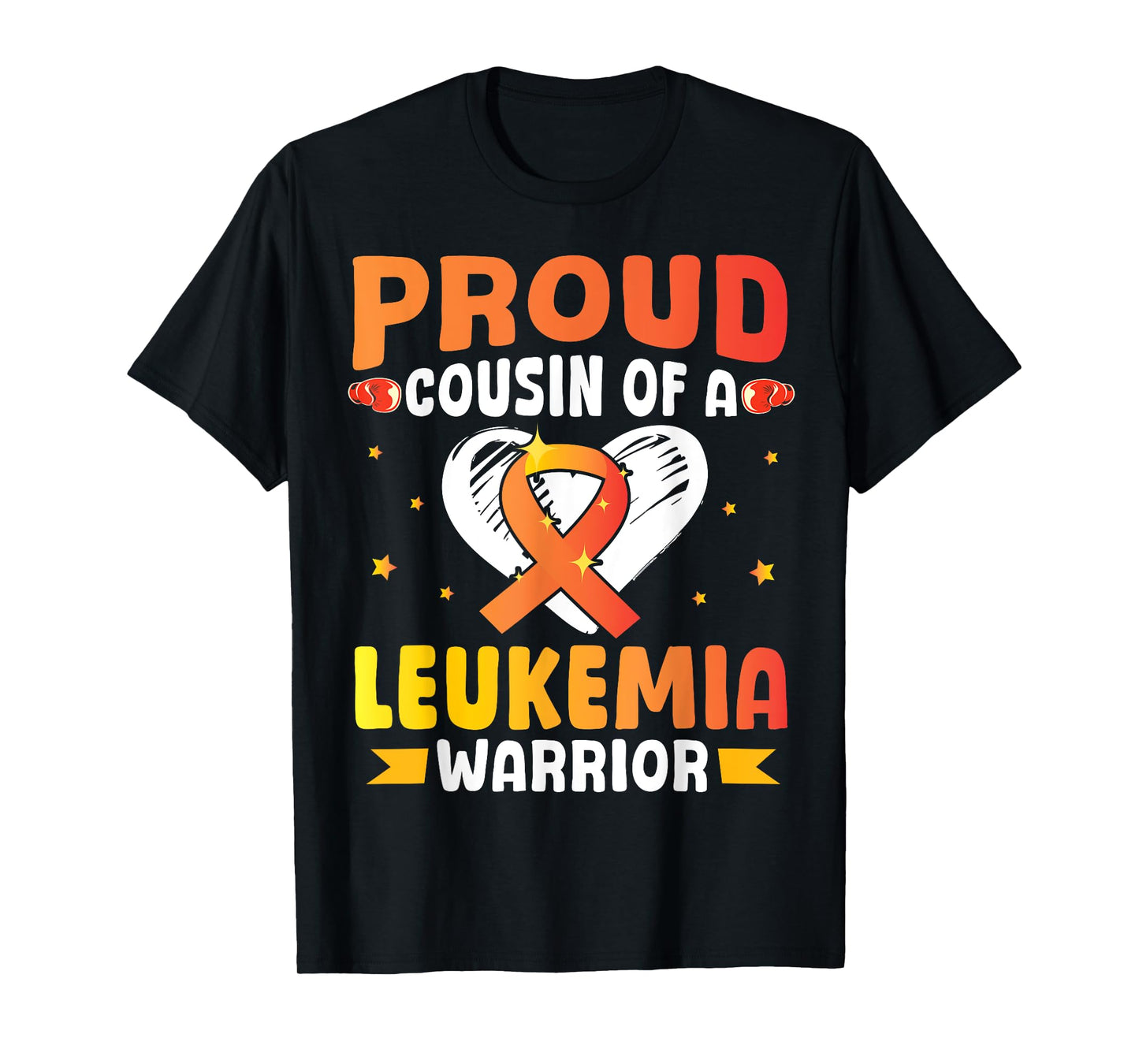 Proud Cousin Of A Leukemia Cancer Awareness Warrior Fighting T-Shirt
