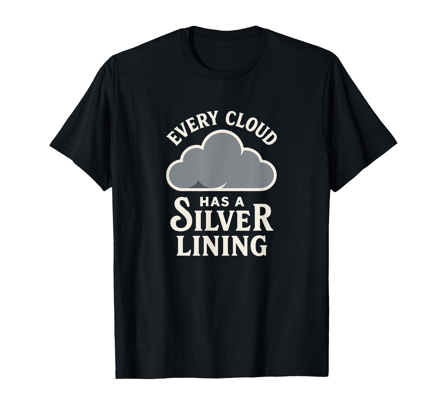 Every Cloud has a Silver Lining Speech Costume T-Shirt