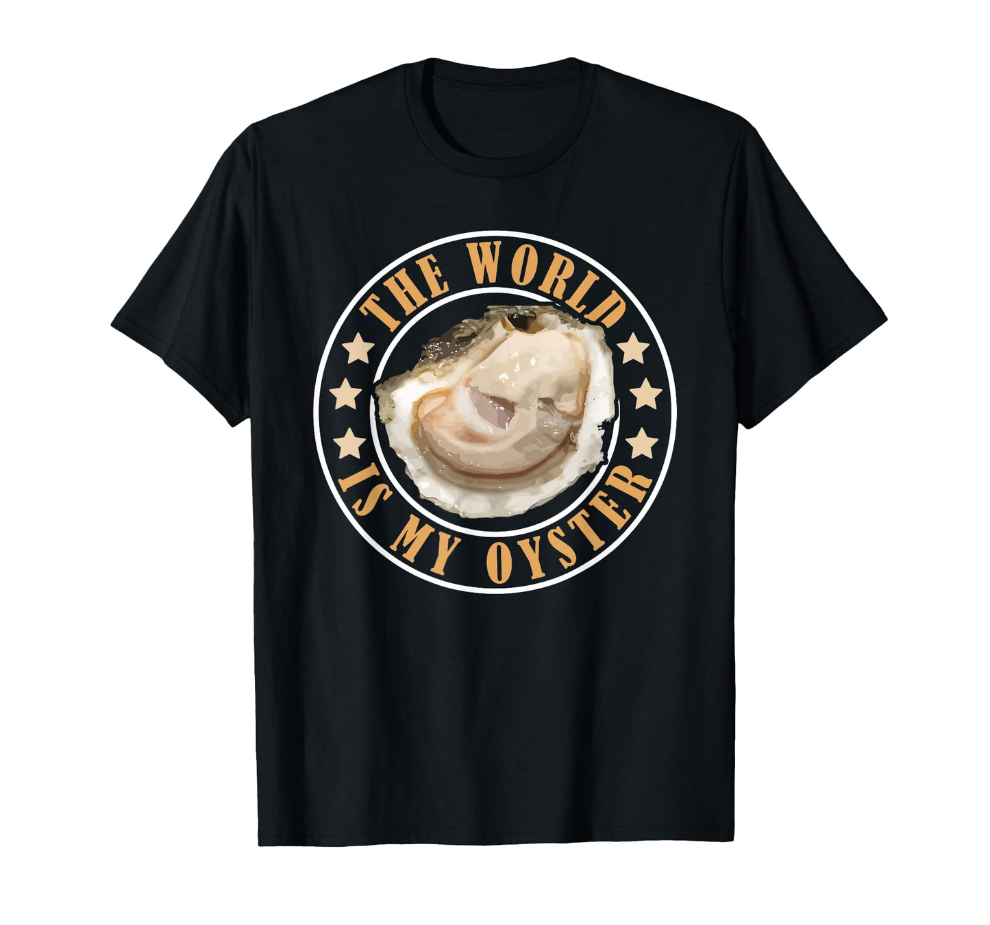 The World is My Oyster T-Shirt